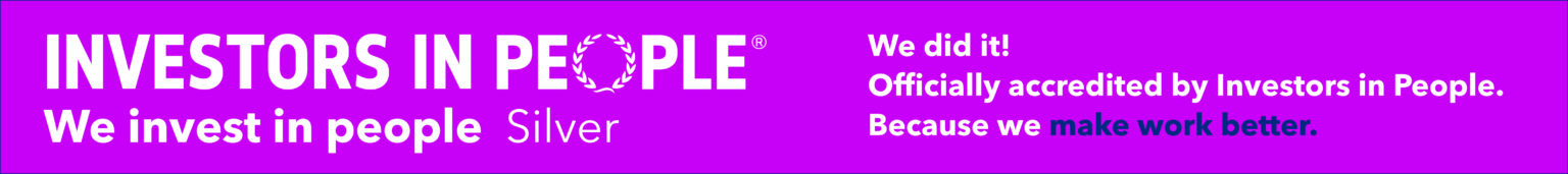 INVESTORS IN PEOPLE. We invest in people. Silver. We did it! Officially accredited by Investors in People. Because we make work better.