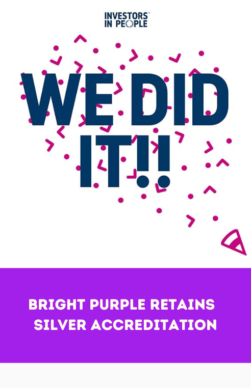 Investors In People Award - Bright Purple retains Silver Accreditation