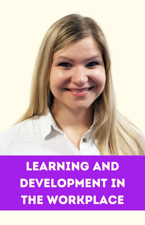 Learning and Development in the workplace